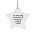 Funny Social Worker Christmas Star Ornament Gifts from Men to Social Worker Friends - Image 1