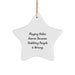 Fun Star Ornaments for Playing Video Games Enthusiasts - Gifts from Friends and Family for Christmas - Playing Video Games Star Ornament - 'Playing Video Games Because Stabbing People Is Wrong.' - Image 1