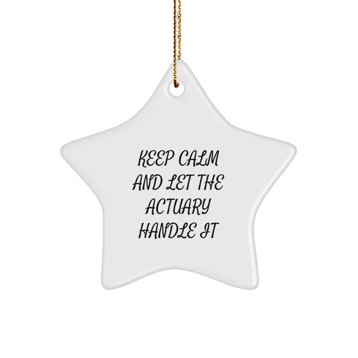 Funny Actuary Star Ornament Gifts from Friends and Family for Actuary, Christmas Unique Gifts - Image 1