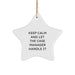 Funny Case Manager Gifts from Friends for Christmas Unique Star Ornament Keep Calm and Let Them Handle It - Image 1