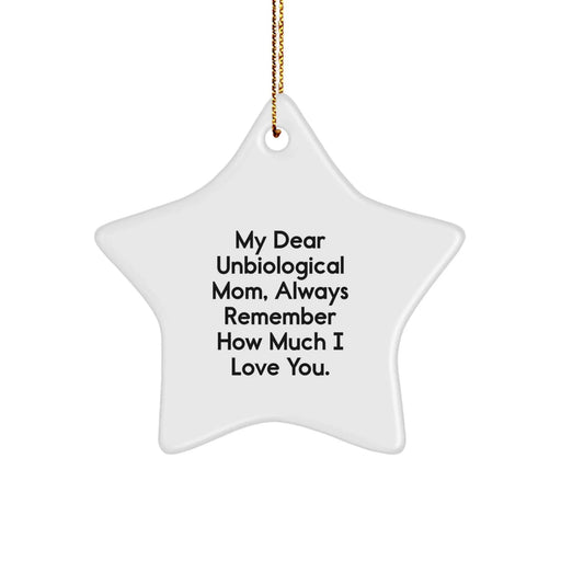 Funny Star Ornament Gifts for Unbiological Mom from Family, Christmas Unique Gifts for Her - Image 1