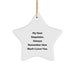 Funny Stepsister Gifts, My Dear Stepsister Always Remember How Much I Love You Christmas Star Ornament, Star Ornament Gifts for Stepsister from Men - Image 1