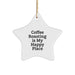 Coffee Roasting Gifts from Friends and Family | Star Ornament, 'Coffee Roasting Is My Happy Place' | Christmas Unique Gifts - Image 1