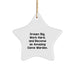 Gifts for Game Wardens, Inspirational Star Ornament with Funny Quote, Christmas Unique Gifts from Friends to Family - Image 1