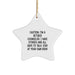 Funny Counselor Gifts from Men to Friends - Christmas Star Ornament with Caution Quote, 'I'm A Retired Counselor...' - Image 1