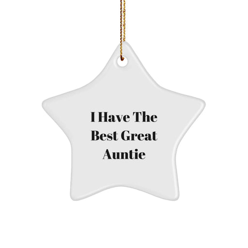 Funny Auntie Gifts from Family, 'I Have The Best Great Auntie' Star Ornament for Christmas, Unique Gifts for Auntie - Image 1