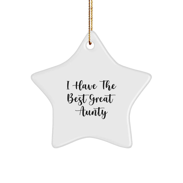 Funny Aunty Gifts from Family - Star Ornament with 'I Have The Best Great Aunty' Quote, Christmas Unique Gifts for Women - Image 1