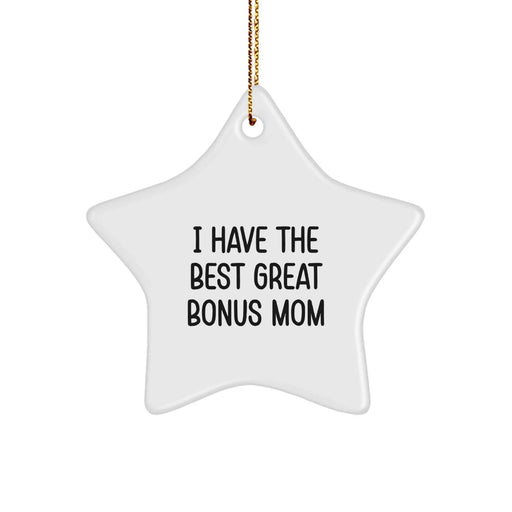Funny Bonus Mom Star Ornament Gifts from Family, Great Christmas Unique Gifts for Bonus Mom - Image 1