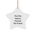 Funny Mama Star Ornament Gifts from Men to Mama for Christmas Unique Decorations-Star Shaped MDF with Sublimation - Image 1