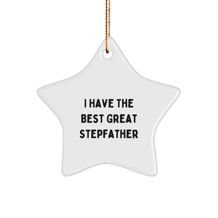 Funny Stepfather Gifts from Men to Great Stepfather, I Have The Best Stepfather Star Ornament for Christmas Unique Gifts - Image 1