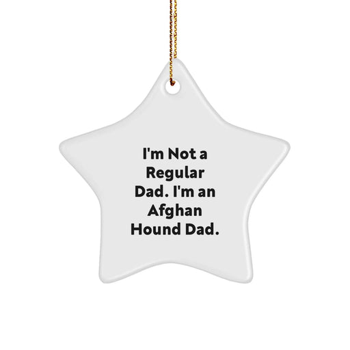 Funny Afghan Hound Dog Dad Gifts from Men for Dad - Star Ornament Christmas Unique Gifts for Afghan Hound Dog Lovers - Star Shaped Decorative Figurine - Image 1