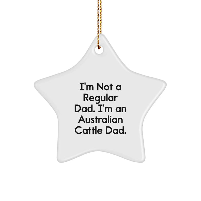 Funny Australian Cattle Dog Gifts from Dad for Christmas Unique Star Ornaments - Men, Family, Coworkers - Image 1