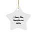 Funny Wife Gifts from Husband Christmas Unique Star Ornament - 'I Have The Best Great Wife' Quote - Image 1