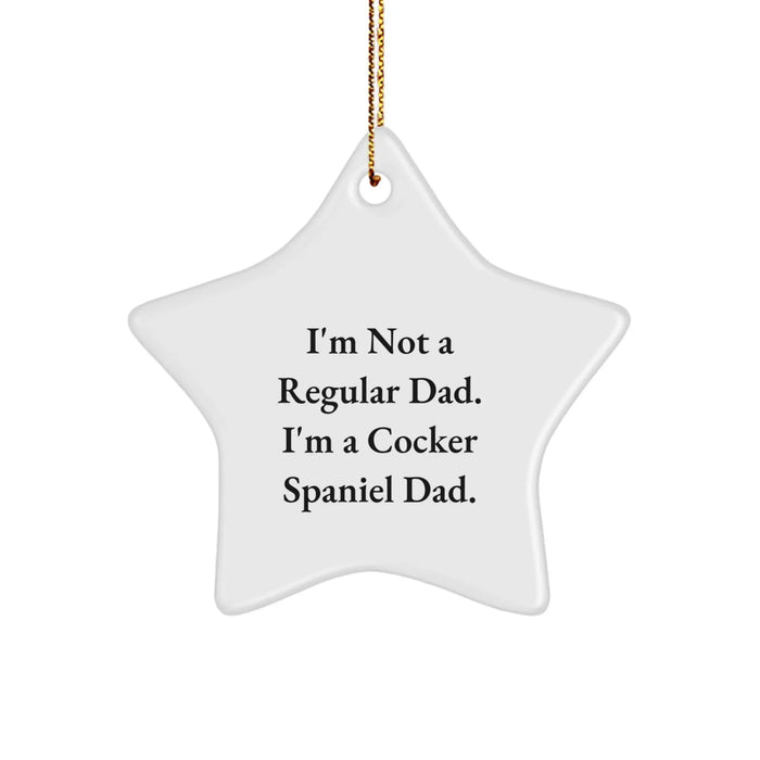 Cocker Spaniel Dad Star Ornament, Funny Quote for Dog Lover Gifts, Christmas Unique Ornaments for Cocker Spaniel Dog Owners, Gifts from Dad, for Cocker Spaniel Dog - Image 1