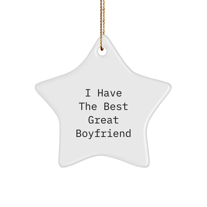 Funny Sweetheart Gifts from Men Ideas - 'I Have The Best Great Sweetheart' Star Ornament Christmas Unique Gifts - Image 1