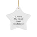 Funny Sweetheart Gifts from Men Ideas - 'I Have The Best Great Sweetheart' Star Ornament Christmas Unique Gifts - Image 1