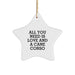 Cute Cane Corso Dog Gifts from Friends, All You Need Is Love And A Cane Corso Star Ornament for Christmas - Image 1