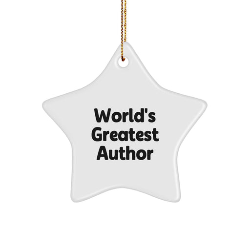 Witty Author Star Ornament, Gifts from Friends to Author, Unique Christmas Decorations, Star Shaped, Funny Quote, Author Gifts, World's Greatest Author - Image 1