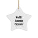 Carpenter Star Ornament Gifts from Friends and Family - 'World's Greatest Carpenter' Funny Quote - Image 1