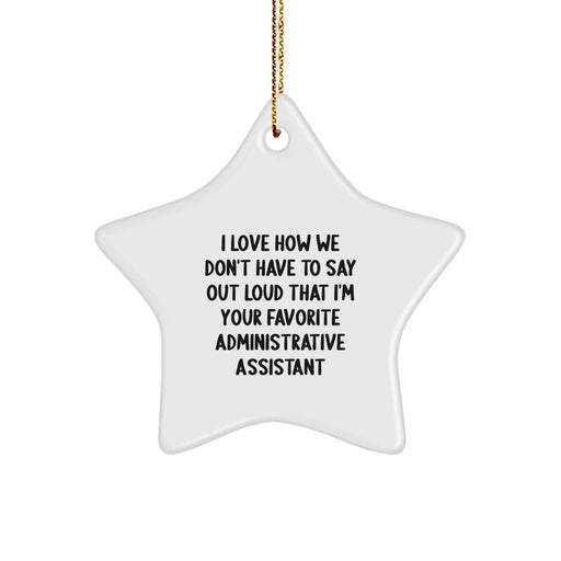 Funny Administrative Assistant Gifts from Friends for Women Star Ornament for Christmas Unique Office Decor - Image 1