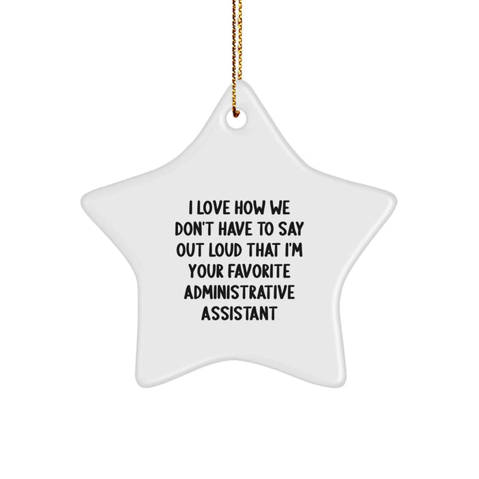 Funny Administrative Assistant Gifts from Friends for Women Star Ornament for Christmas Unique Office Decor - Image 1
