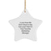 Funny Marketing Manager Gifts from Friends for Christmas Unique Star Ornament, I Love How We Don't Have To Say Out Loud That I'm Your Favorite, White Star Shaped with Gold Cord - Image 1