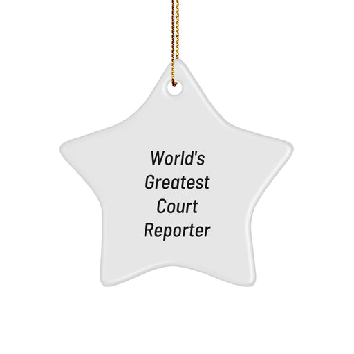 World's Greatest Court Reporter Star Ornament, Funny Court Reporter Gifts from Friends, Christmas Unique Court Reporter Decorations Gifts for Court Reporters - Image 1