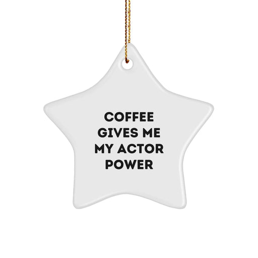 Funny Actor Star Ornament, Gifts from Men to Actor Friends, Christmas Unique Gifts for Actor Fans - Image 1