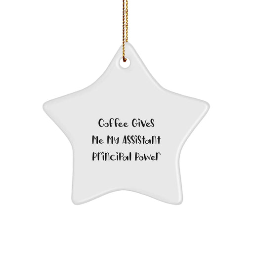 Funny Assistant Principal Gifts from Friends - Coffee Gives Me My Assistant Principal Power Star Ornament for Christmas Unique Gifts - Image 1