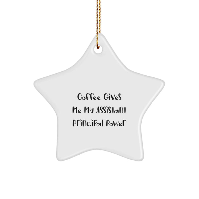 Funny Assistant Principal Gifts from Friends - Coffee Gives Me My Assistant Principal Power Star Ornament for Christmas Unique Gifts - Image 1