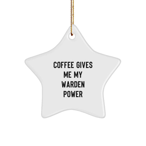 Funny Warden Gifts from Friends for Him Star Ornament Christmas Unique Decorations - Image 1
