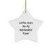 Funny Watchmaker Gifts, Star Ornament, Coffee Gives Me My Watchmaker Power, Unique Christmas Unique Gifts for Friends, Family, and Coworkers - Image 1