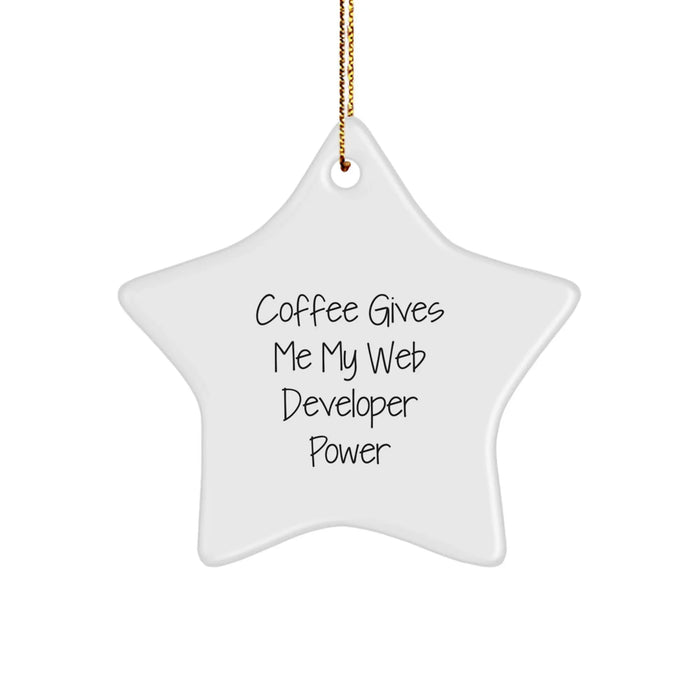 Funny Web Developer Star Ornament Gifts from Friends, Christmas Unique Star Ornaments for Web Developer, Coffee Gives Me My Web Developer Power - Image 1