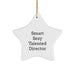 Funny 'Smart Sexy Talented Director' Star Ornament for Christmas Unique Gifts from Family to Director - Image 1