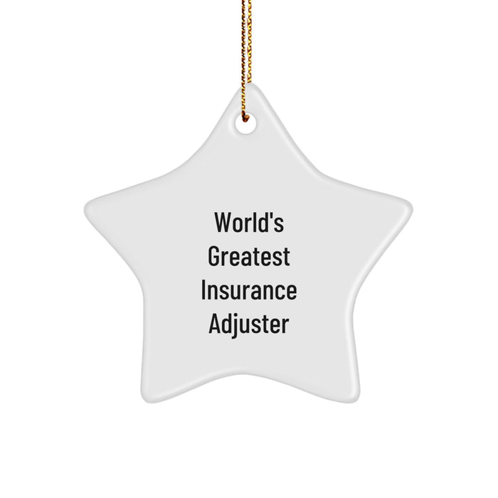 World's Greatest Insurance Adjuster Star Ornament Gifts from Men to Insurance Adjuster Friends, Unique Christmas Unique Gifts for Insurance Adjuster - Image 1