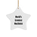 World's Greatest Machinist Gifts | Funny Machinist Star Ornament, Christmas Unique Gifts from Friends to Machinist, Inspirational Machinist Decor - Image 1