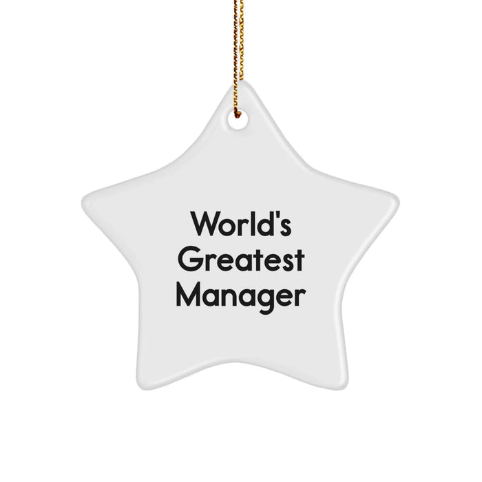Funny Quote Gifts for Manager, World's Greatest Manager Star Ornament, Christmas Unique Manager Gifts from Men - Image 1