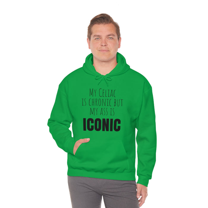 Celiac Disease Hoodie, My Celiac is Chronic but My Ass is Iconic, Funny Celiac Gift, Awesome Celiac Gift, Gift for Celiac, Celiac Awareness, Mother's Day, Birthday