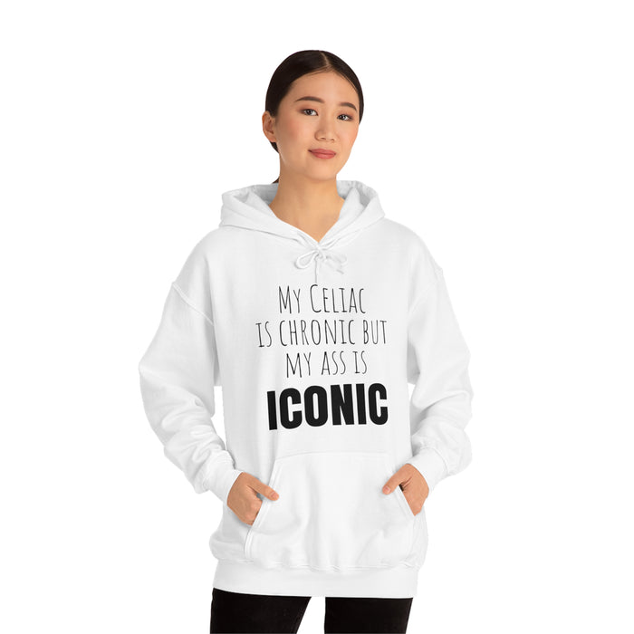 Celiac Disease Hoodie, My Celiac is Chronic but My Ass is Iconic, Funny Celiac Gift, Awesome Celiac Gift, Gift for Celiac, Celiac Awareness, Mother's Day, Birthday