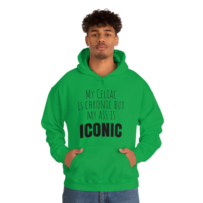 Celiac Disease Hoodie, My Celiac is Chronic but My Ass is Iconic, Funny Celiac Gift, Awesome Celiac Gift, Gift for Celiac, Celiac Awareness, Mother's Day, Birthday