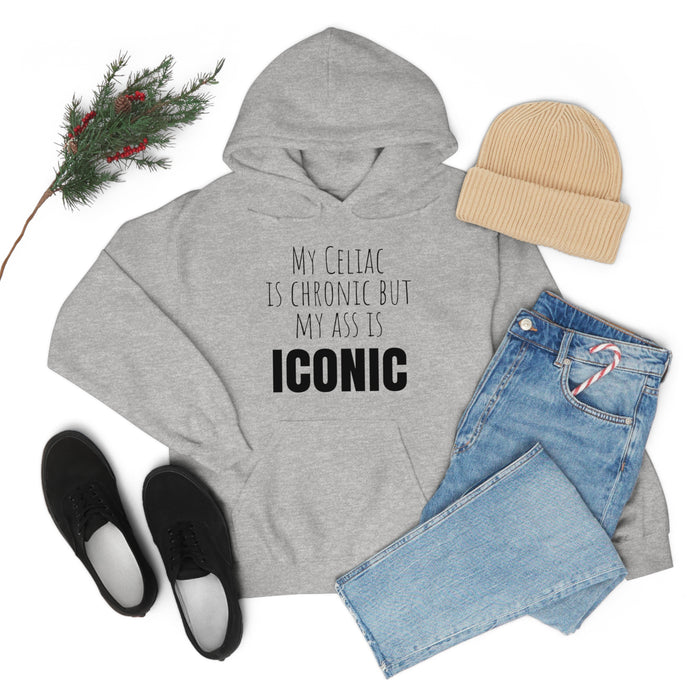 Celiac Disease Hoodie, My Celiac is Chronic but My Ass is Iconic, Funny Celiac Gift, Awesome Celiac Gift, Gift for Celiac, Celiac Awareness, Mother's Day, Birthday