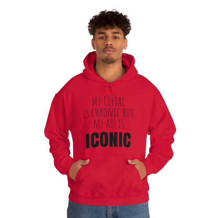 Celiac Disease Hoodie, My Celiac is Chronic but My Ass is Iconic, Funny Celiac Gift, Awesome Celiac Gift, Gift for Celiac, Celiac Awareness, Mother's Day, Birthday