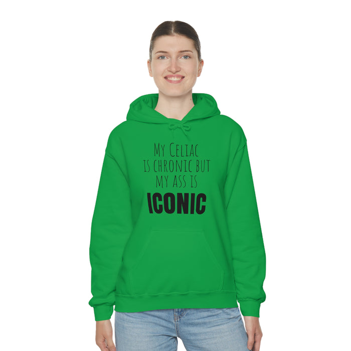 Celiac Disease Hoodie, My Celiac is Chronic but My Ass is Iconic, Funny Celiac Gift, Awesome Celiac Gift, Gift for Celiac, Celiac Awareness, Mother's Day, Birthday