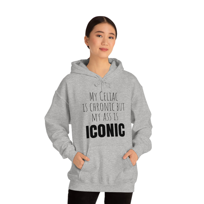 Celiac Disease Hoodie, My Celiac is Chronic but My Ass is Iconic, Funny Celiac Gift, Awesome Celiac Gift, Gift for Celiac, Celiac Awareness, Mother's Day, Birthday