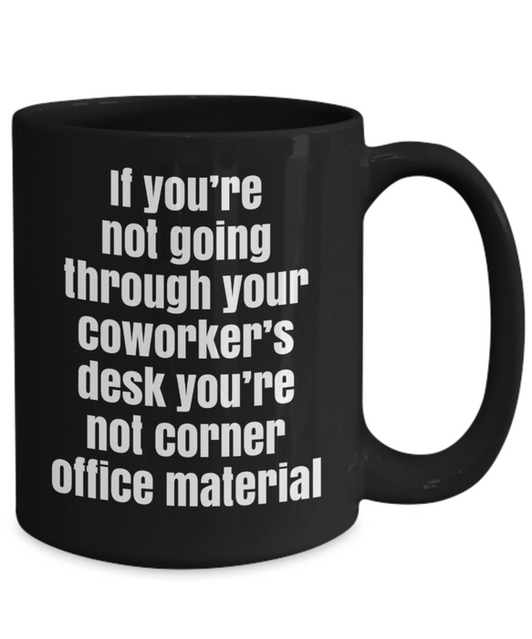 Coworker Funny Mug, Funny Boss Mug, Funny Work Coffee Cup, Tea, Employee, Black