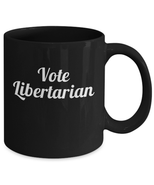 Libertarian Mug, Libertarian Coffee Mug, For Libertarian, Birthday, Christmas, Tea Cup, 2020 Election