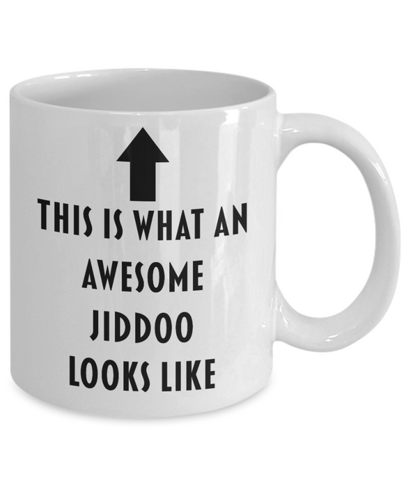 Jiddoo Coffee Cup, Funny Jiddoo Gift,  For Grandparent, This Is What An Awesome Jiddoo Looks Like, Unique Jiddoo Gift