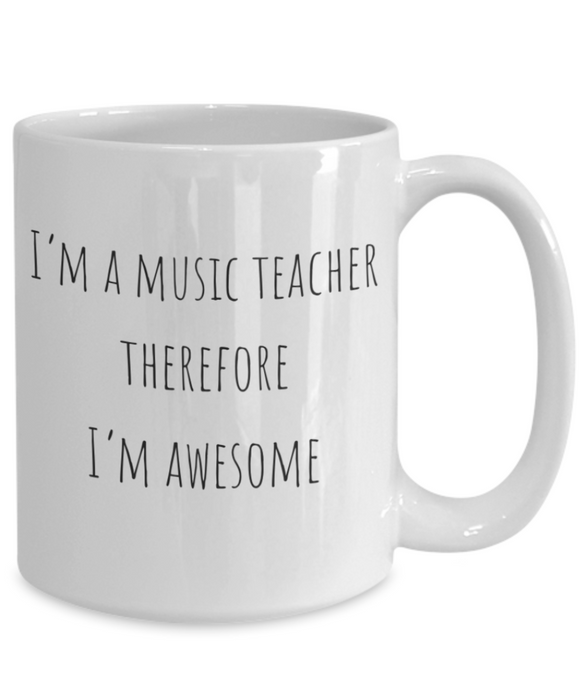 Music Teacher Mug, Music Teacher Coffee Mug, For Music, For Music Teacher, Tea Cup