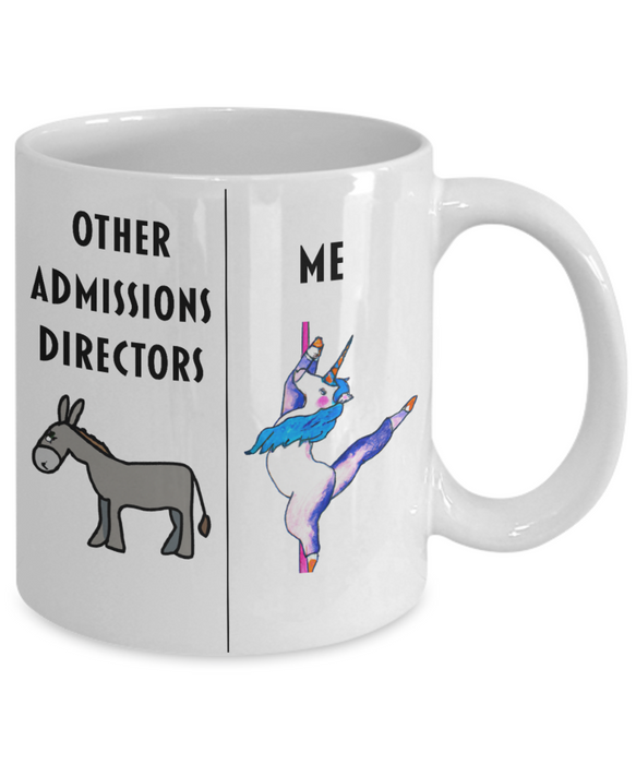 Funny Admissions Director Coffee Mug, Other Admissions Directors Me, Unicorn Dancing, Gag Admissions Director Gift, Unique Director of Admissions Gift, Coffee Mug, Amazing