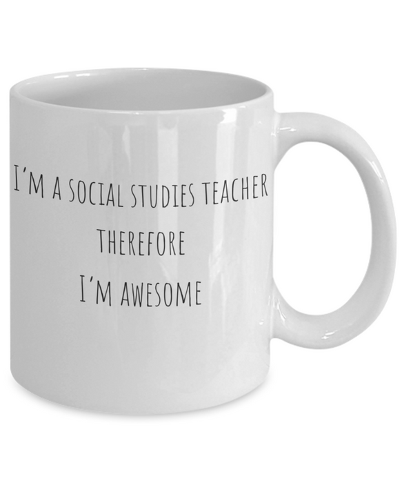 Social Studies Teacher Mug, Social Studies Teacher Coffee Mug, For Social Studies, For Social Studies Teacher, Tea Cup